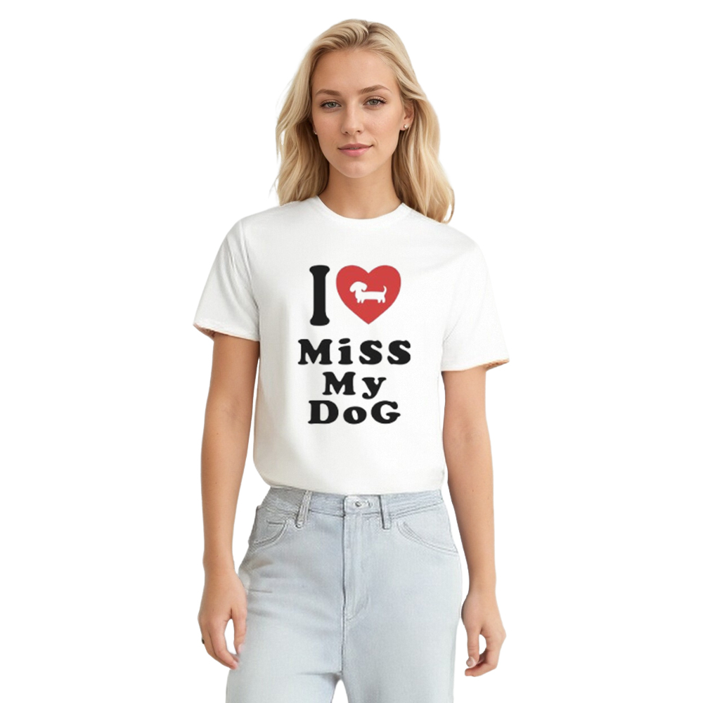 Adult Unisex I Miss My Dog Pet Lover White T-shirt Costume