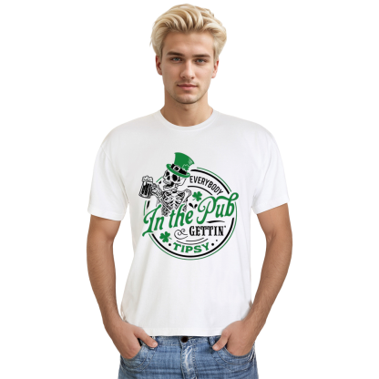 Adult Unisex Everybody In The Pub Gettin Tipsy St. Patrick's Day White T-shirt