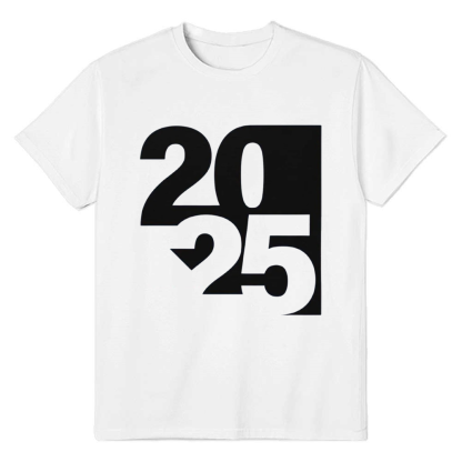Adult Unisex 2025 Typography Graphic Design New Year White Festival T-shirt