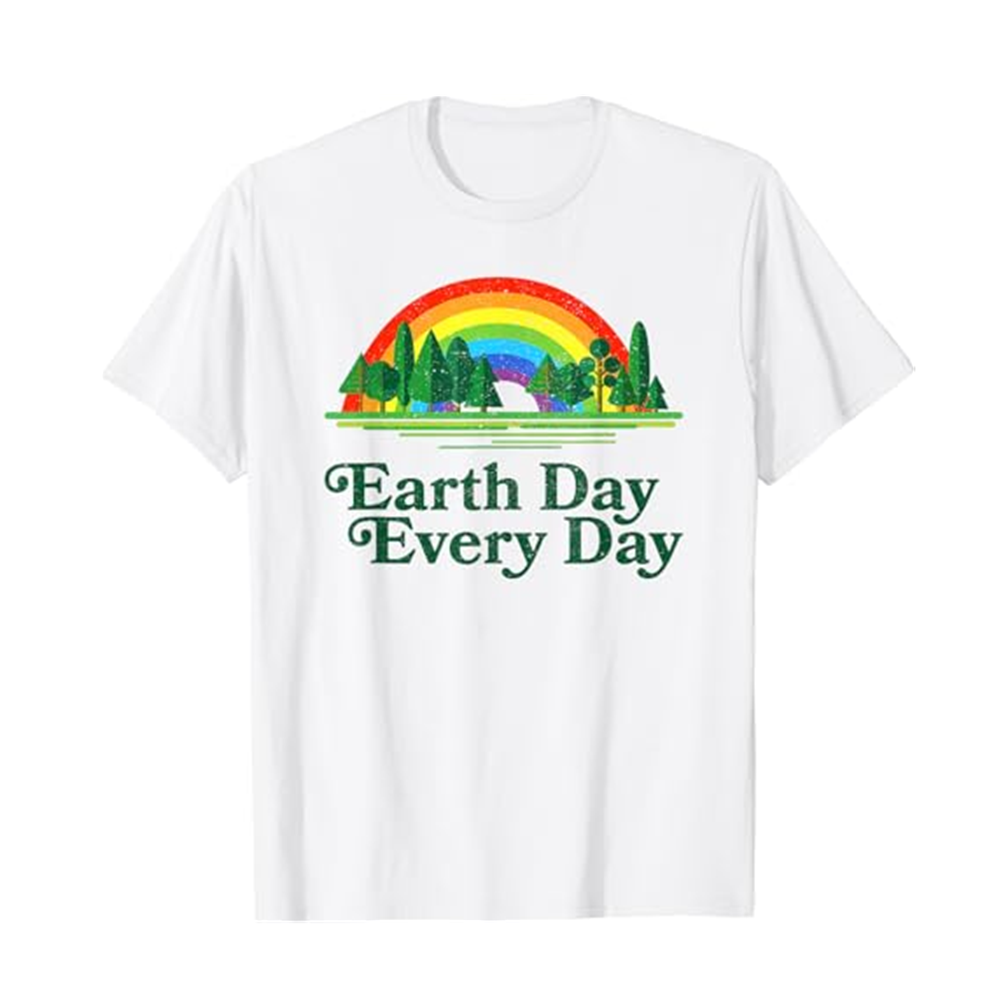 Adult Earth Day Every Day Rainbow Trees Environmentalist Nature Lovers White Short Sleeve T-shirt