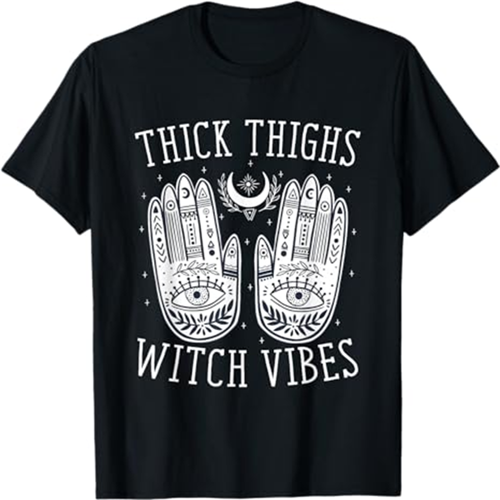 Adult Woman Thick Thighs Witch Vibes Halloween Black T-shirt Costume