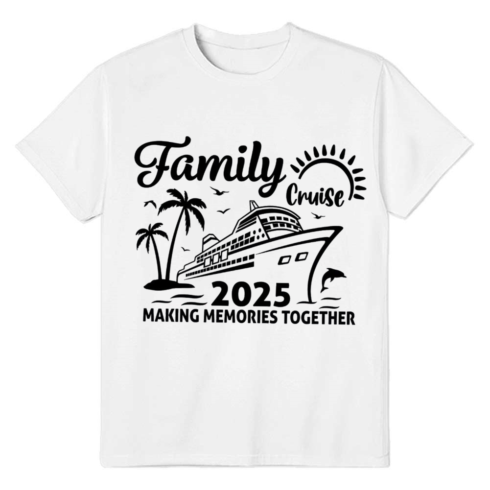 Adult Unisex Family Cruise 2025 Making Memories Together New Year White Festival T-shirt