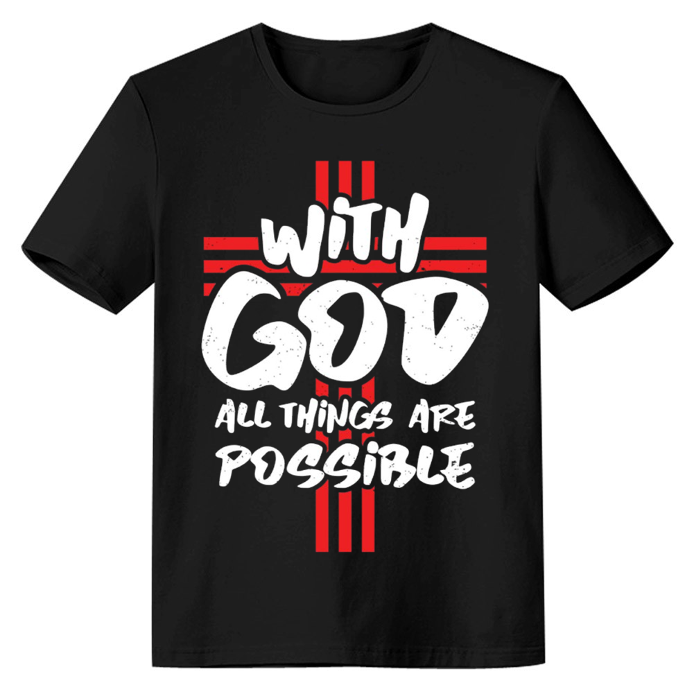 Adult Unisex With God All Things Are Possible Black Letter T-shirt