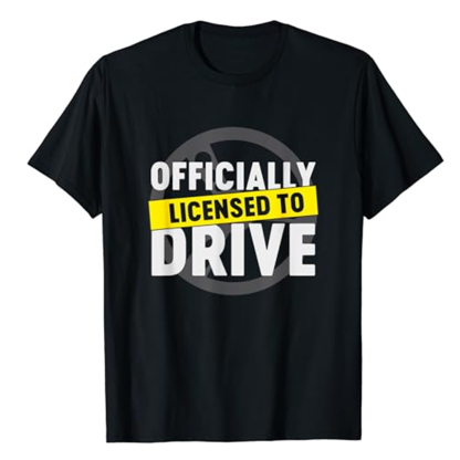 Adult Unisex Licensed To Drive Cool Passed License Test New Driver Black Short Sleeve T-shirt Outfits Top Costume