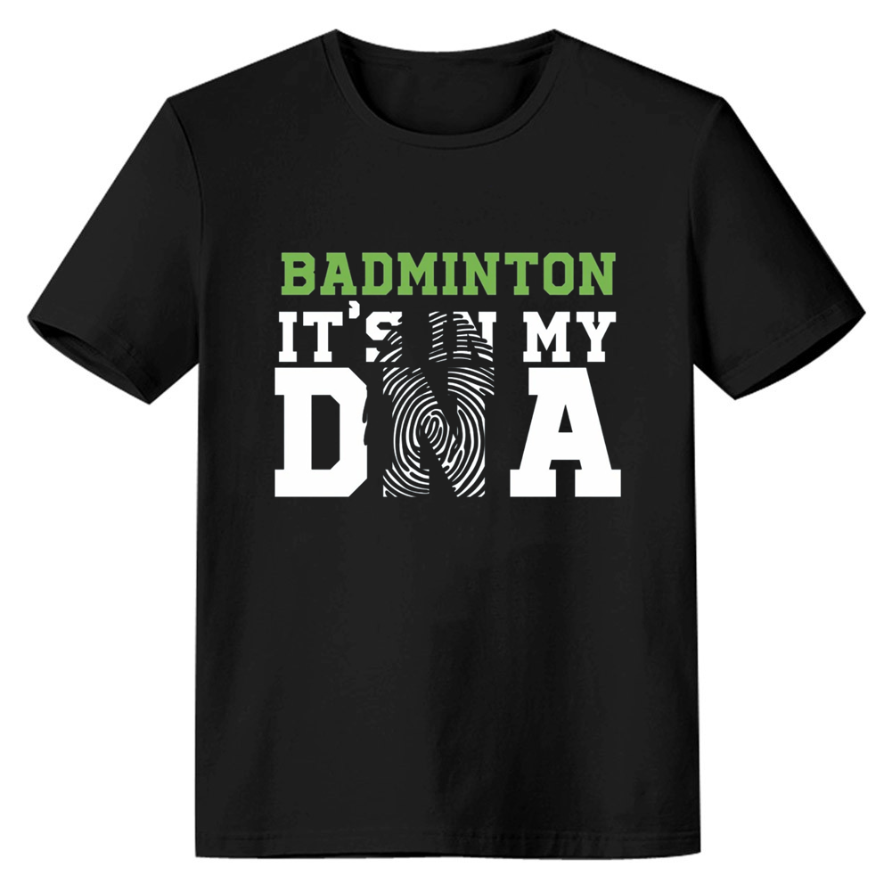 Adult UnisexBadminton Its In My DNA Black Sport T-shirt Costume