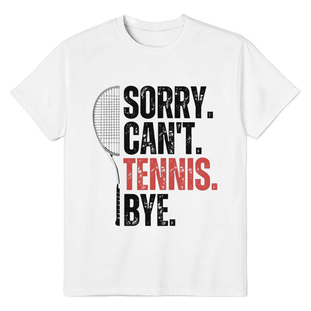 Adult Unisex Sorry Can't Tennis Sport Lover White T-shirt Costume