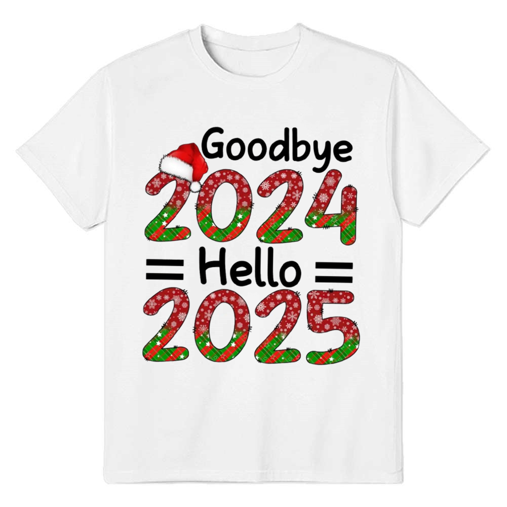Adult Unisex Goodbye 2024 Hello 2025 New Year White Festival T-shirt