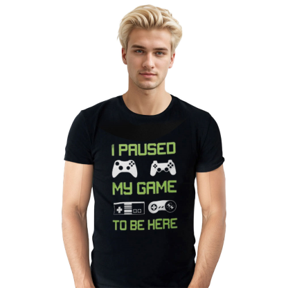 Adult Unisex Funny I Paused My Game to Be Here Black T-shirt Costume