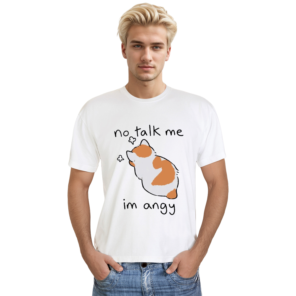 Adult Unisex No Talk Me Im Angy Cat Pet Lover White T-shirt Costume
