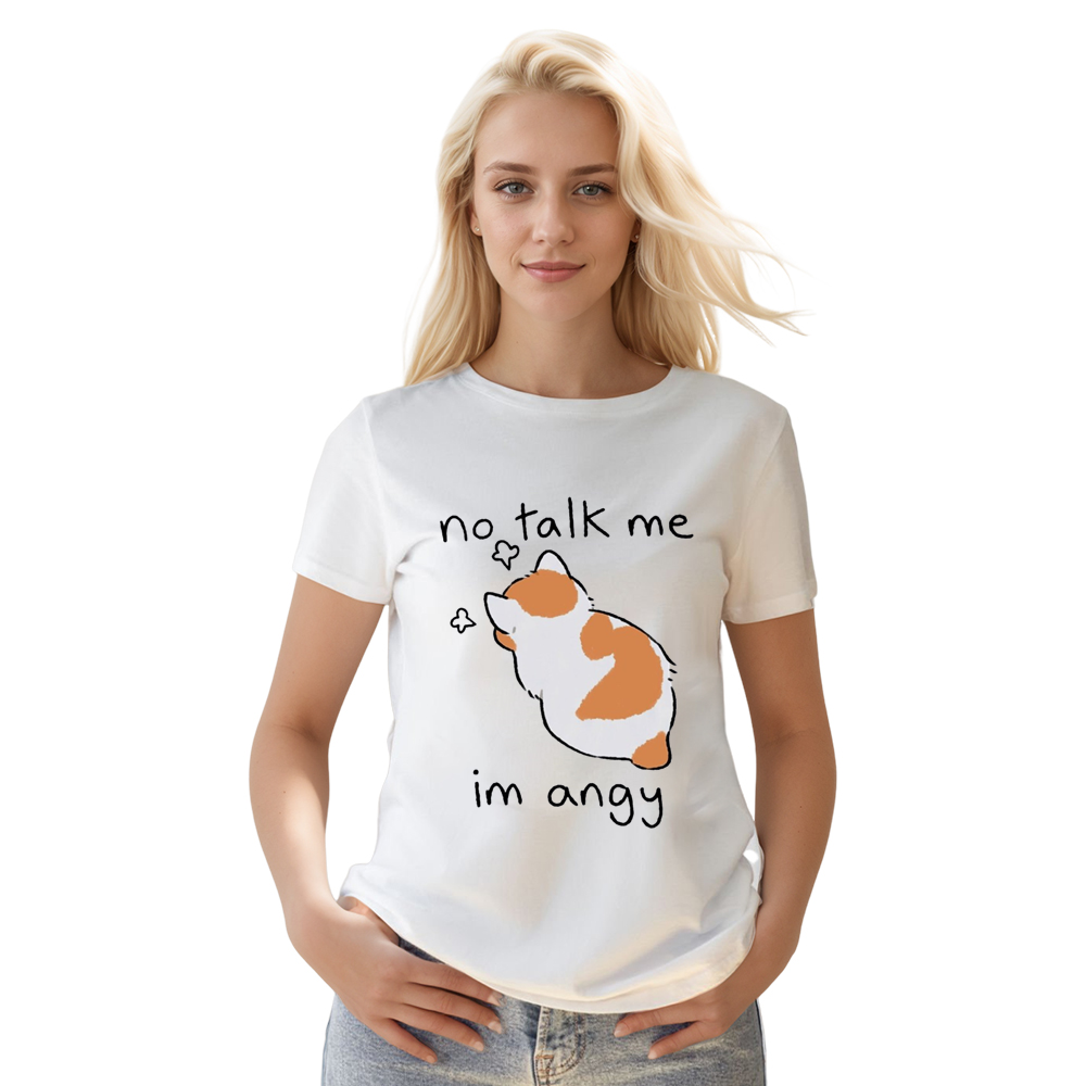 Adult Unisex No Talk Me Im Angy Cat Pet Lover White T-shirt Costume