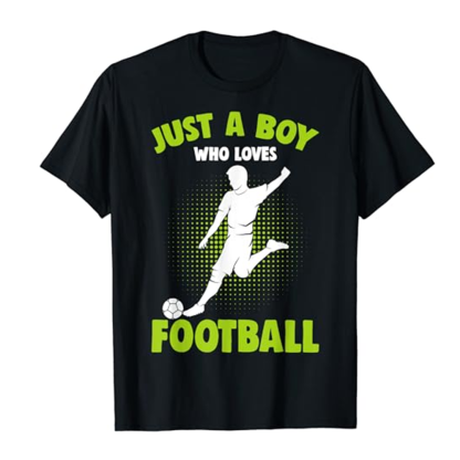 Adult Unisex Just A Boy Who Loves Football Player Football Lover Black T-shirt Costume