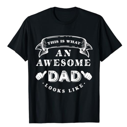 This Is What An Awesome Dad Looks Like Father's Day Black Short Sleeve T-shirt Costume