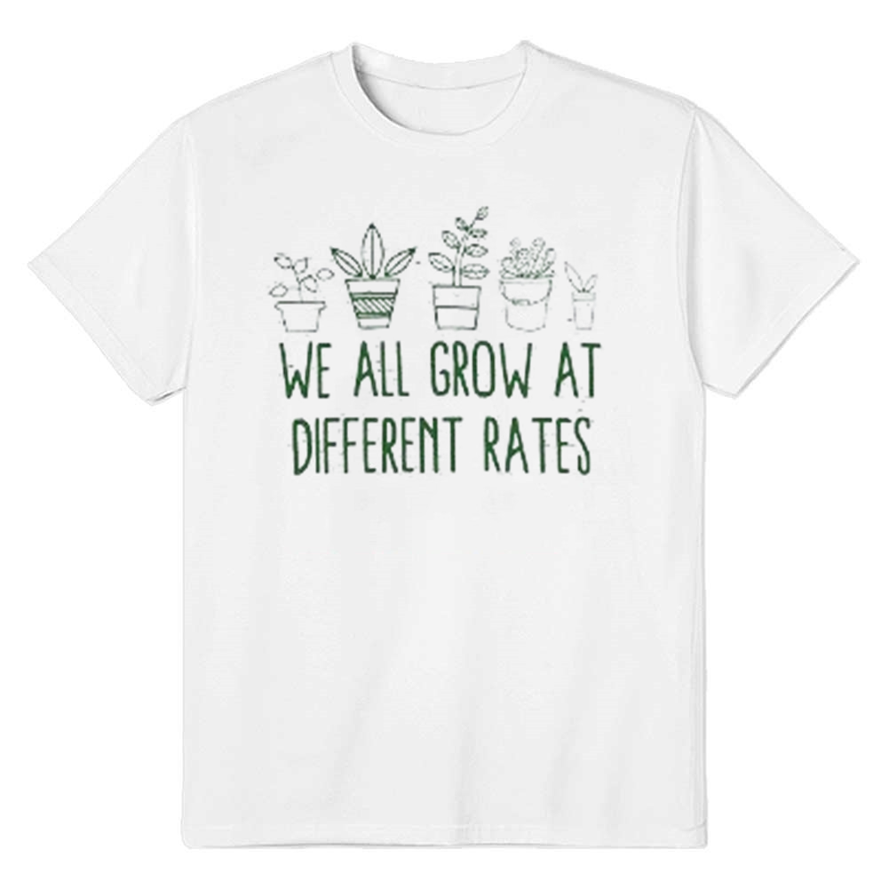 Adult Unisex We All Grow at Different Rates Nature Lover White T-shirt Costume