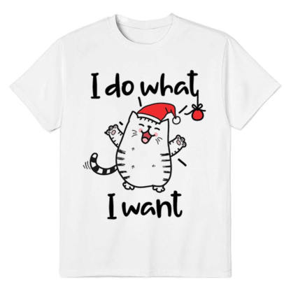 Adult Unisex I Do What I Want Christmas Hat Cat Xmas White Festival T-shirt