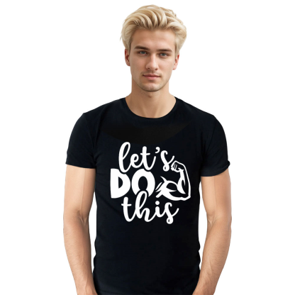 Adult Unisex Funny Gym Work Let Do This Black T-shirt Costume