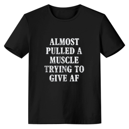 Adult Funny Saying Exercise Fitness Gym Workout Sport Black T-shirt Costume