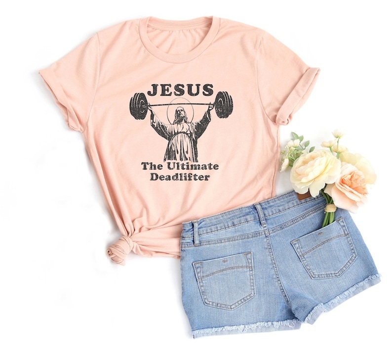 Easter Jesus the Ultimate Deadlifter Printed T-shirt 