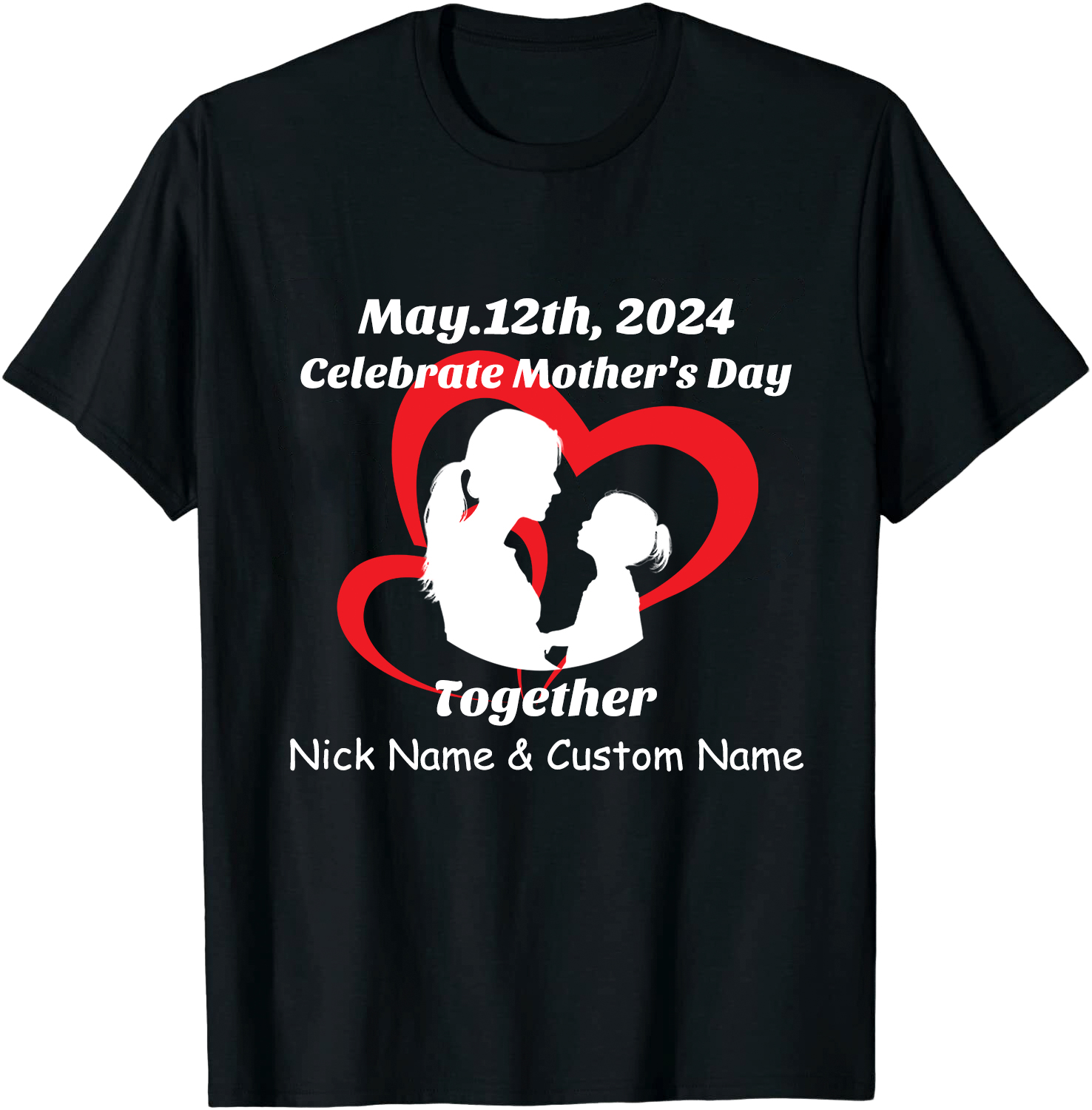 2024 Celebrate Mother's Day Together Custom Name T-Shirt