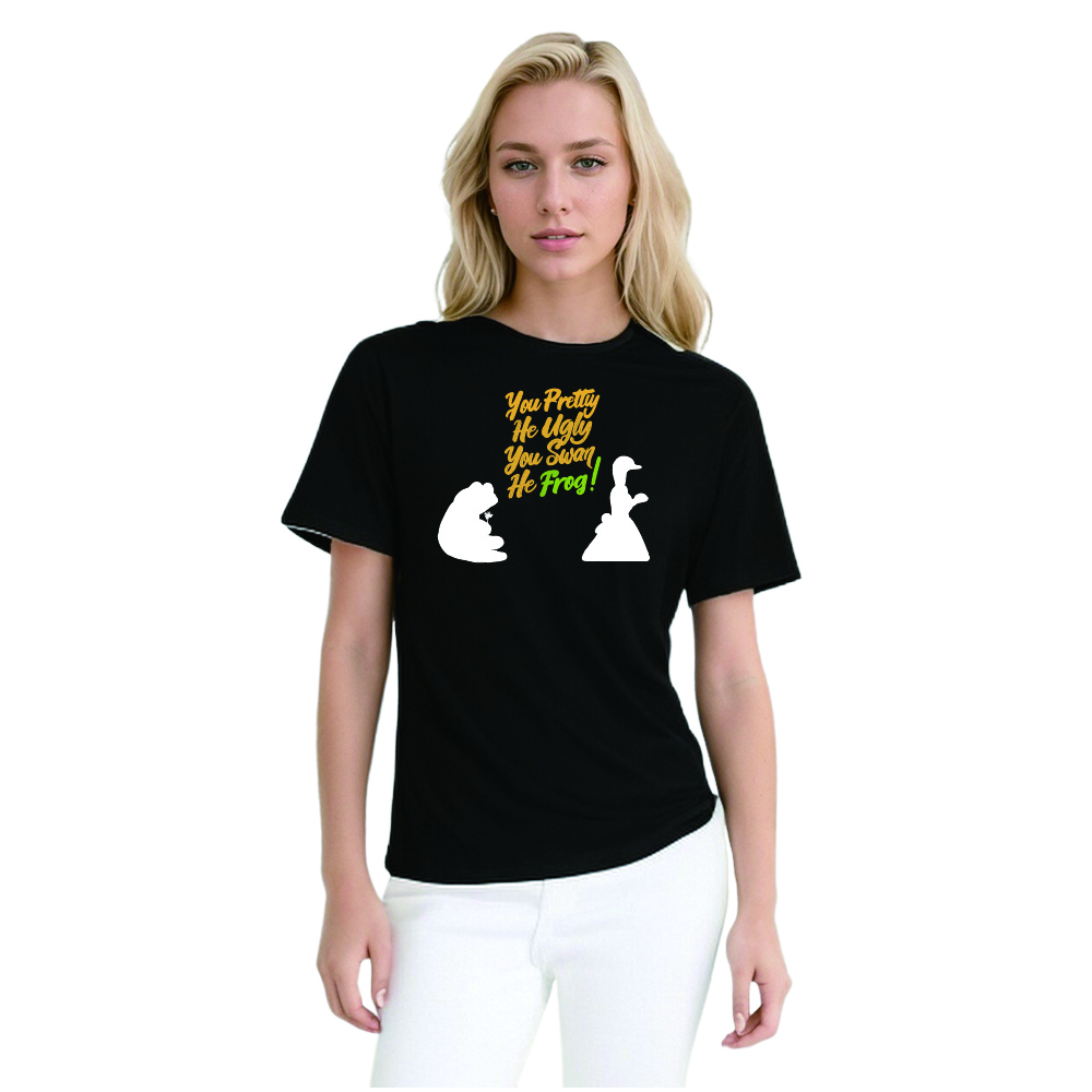 You Pretty He Ugly You Swan He Frog Funny Women Lastest Fashion T-Shirt