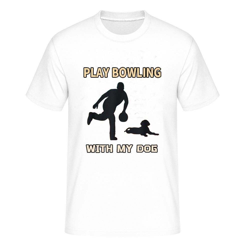 Playing Bowling With My Dog Sport Dog Owner T-Shirt