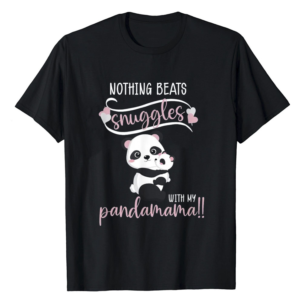 Noting Beats Snuggles With Pandamama Mother's Day T-Shirt