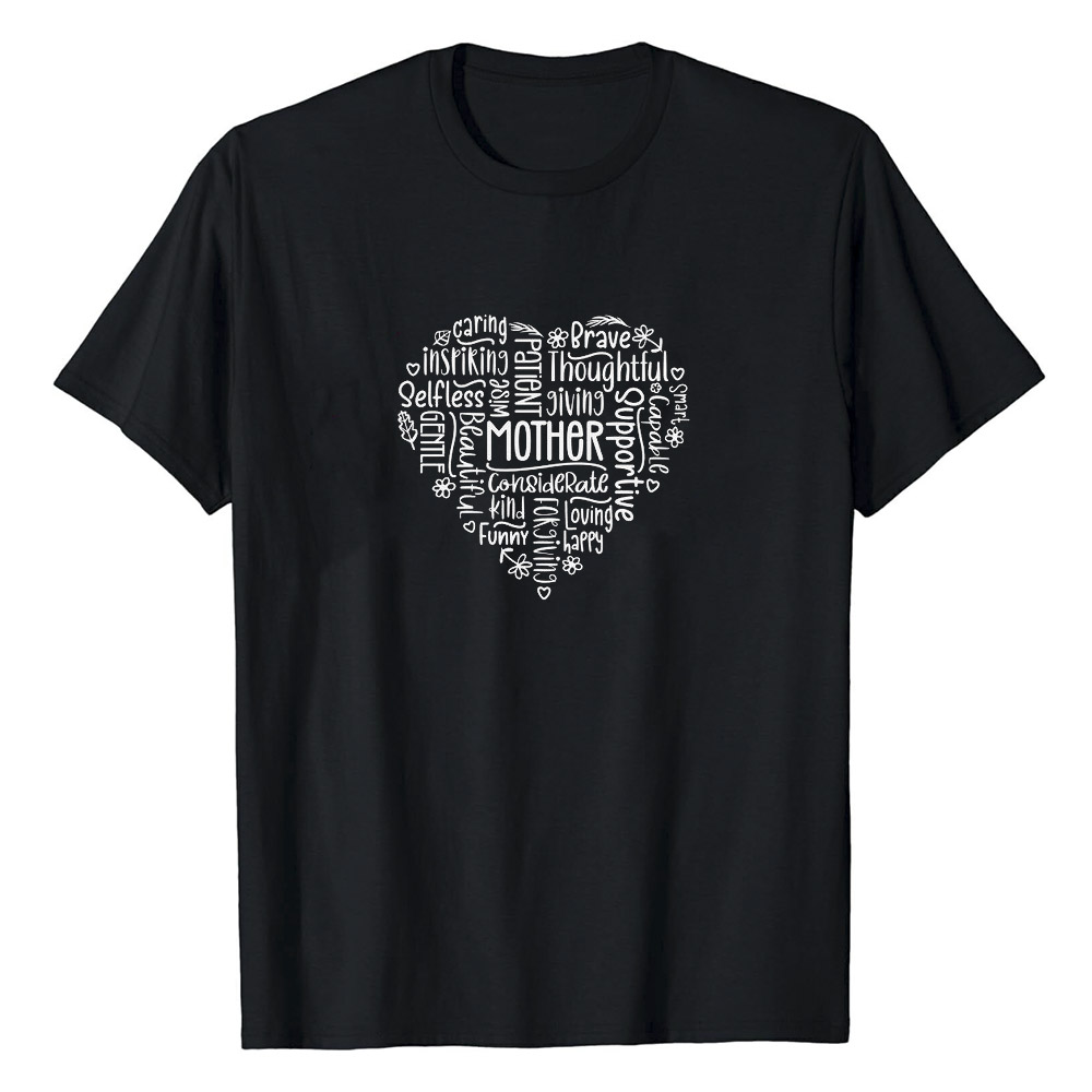 Adjective to Describe Mom Heart Arrange Mother's Day T-Shirt