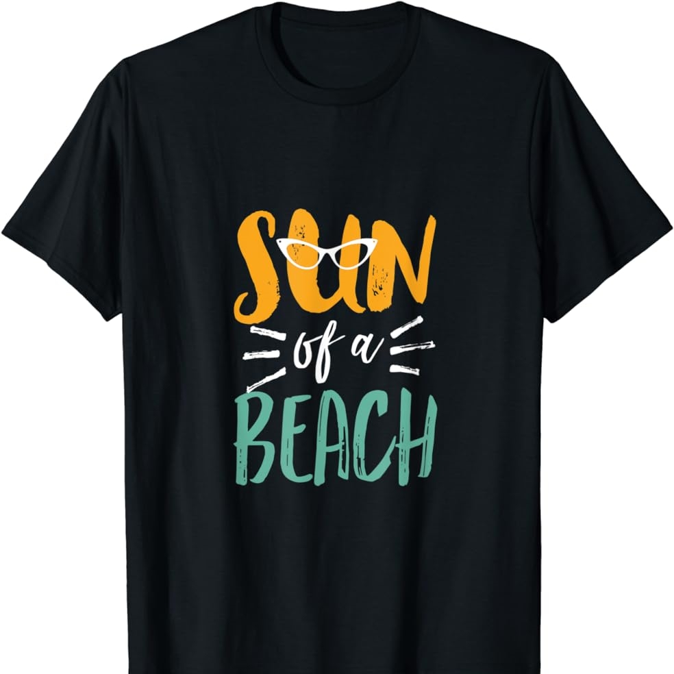 Sun of A Beach Pun Funny Summer Joke Printed T-shirt 