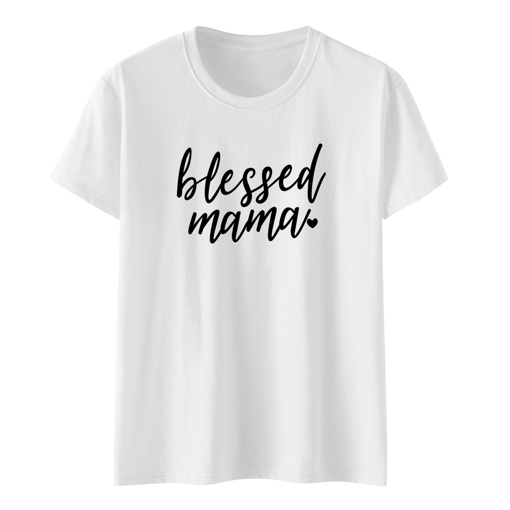Blessed Mama Mother's Day Printed T-shirt