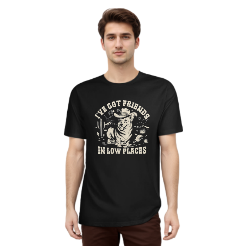 I've Got Friends In Low Places Cowboy Corgi Dog Corgi Lover T-shirt 
