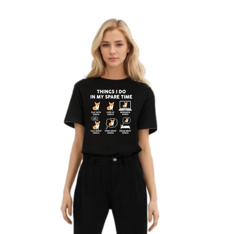Things I Do In Spare Time For Corgi Dog Corgi Lover T-shirt 