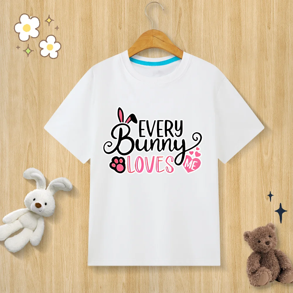 Every Bunny Loves Me 2024 Easter Printed T-shirt 