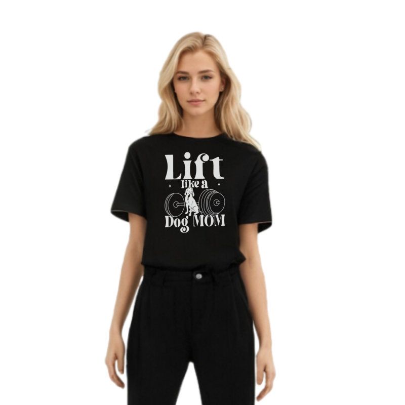 Lift Like A Dog Mom Dog Pet Lover Gym Workout T-shirt 