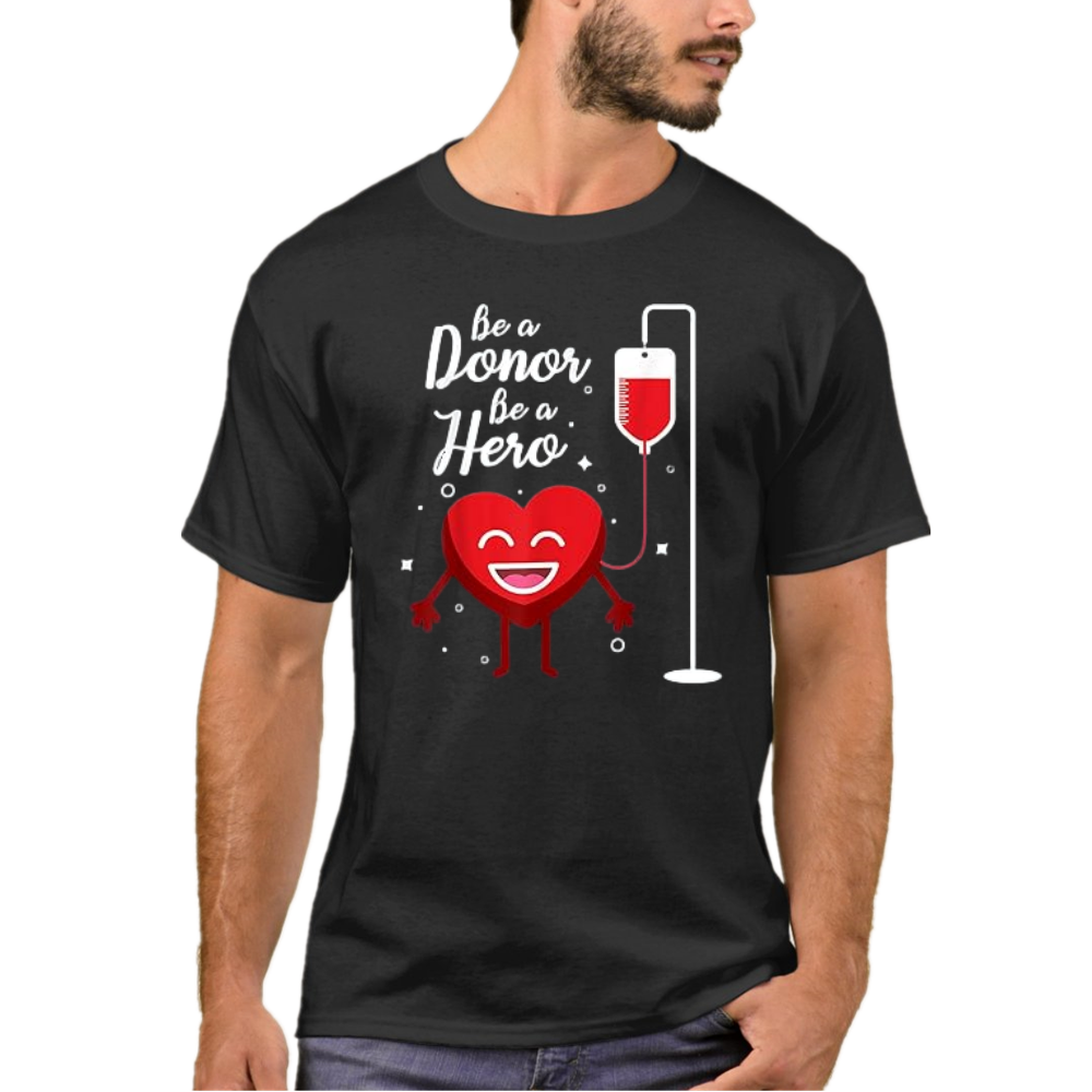 National Blood Donor Month Be A Donor Be A Hero T-Shirt