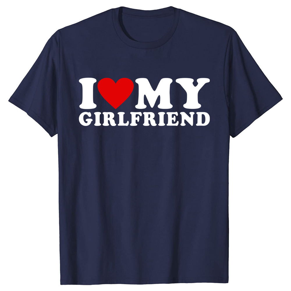 I Love My Girlfriend Printed T-shirt