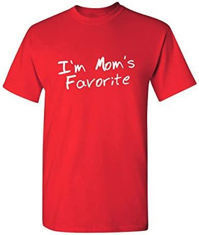 Men I'm Mom's Favorite Printed T-shirt