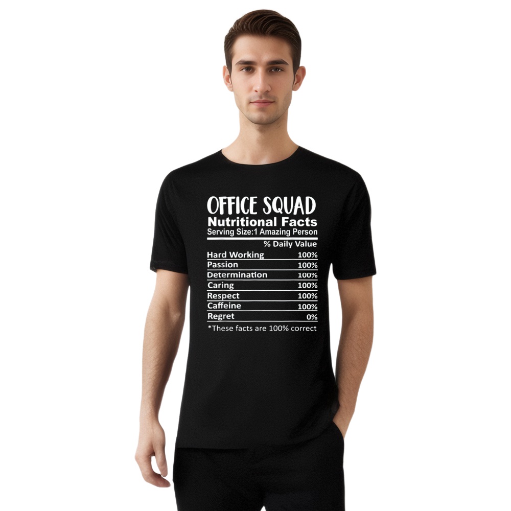 Office Humor Office Squad Nutritional Facts Funny T-shirt 