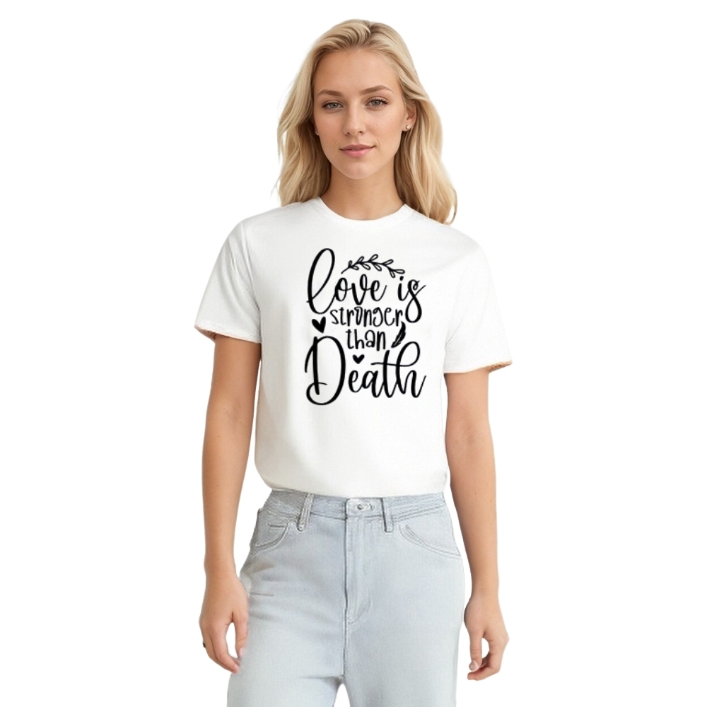 Love Is Stronger Than Death Sympathy Gift T-shirt 