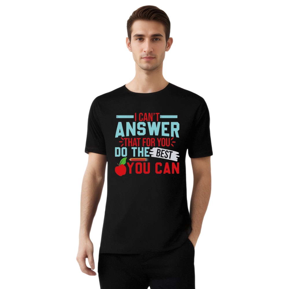 Do The Best You Can School Test Day Printed T-shirt