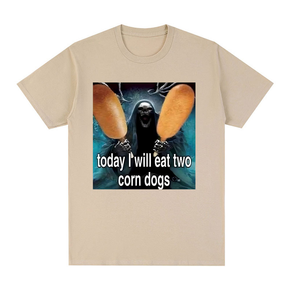 Today I Will Eat Two Corndogs Printed T-shirt