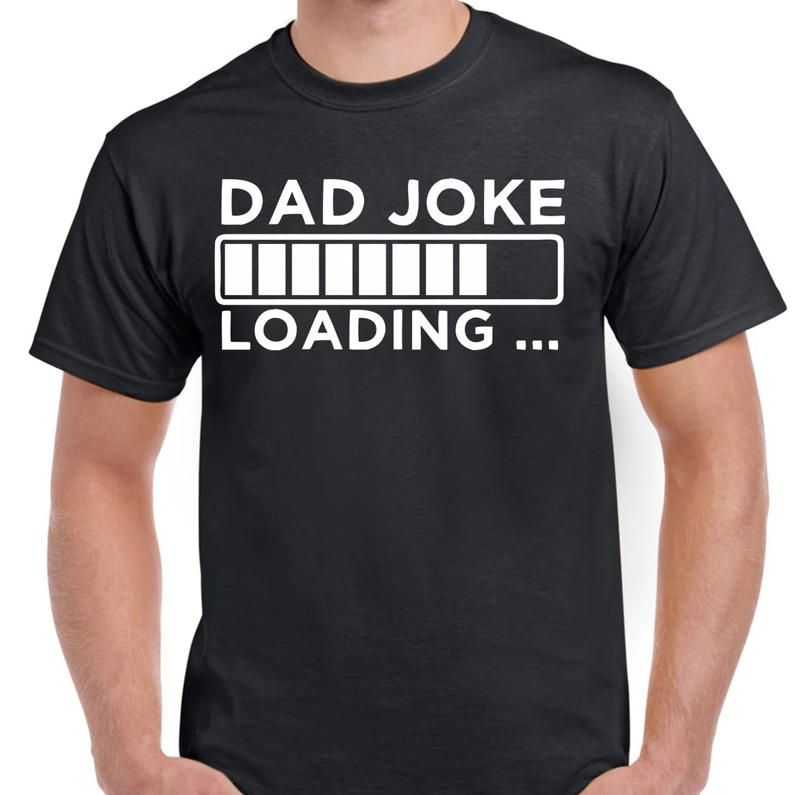 Dad Joke Loading Funny Father's Day Printed T-Shirt