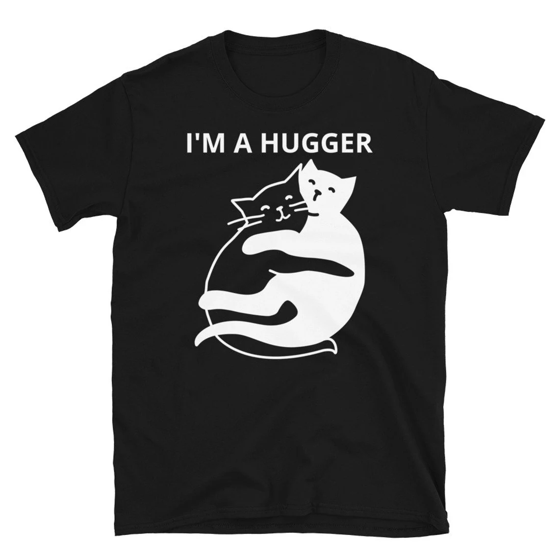 I'm A Hugger Pet Cat Lover Hug Your Cat Day T-Shirt