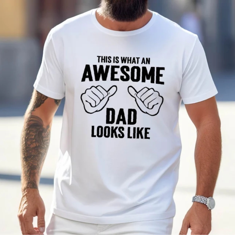 This Is What An Awesome Dad Looks Like Funny Father's Day T-Shirt
