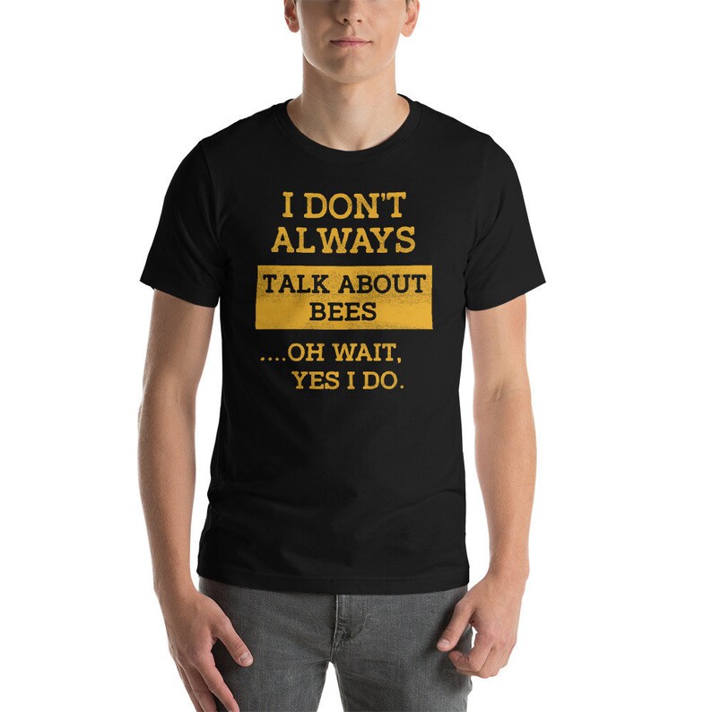 Always Talk About Bees Honey Festival Bee Lover T-Shirt