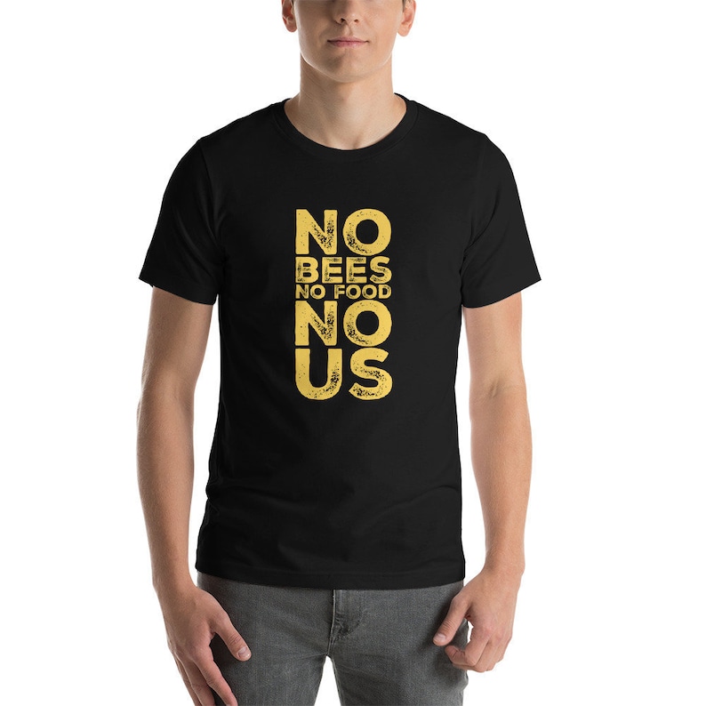 No Bees No Food No Us Bee Lover Honey Festival T-Shirt