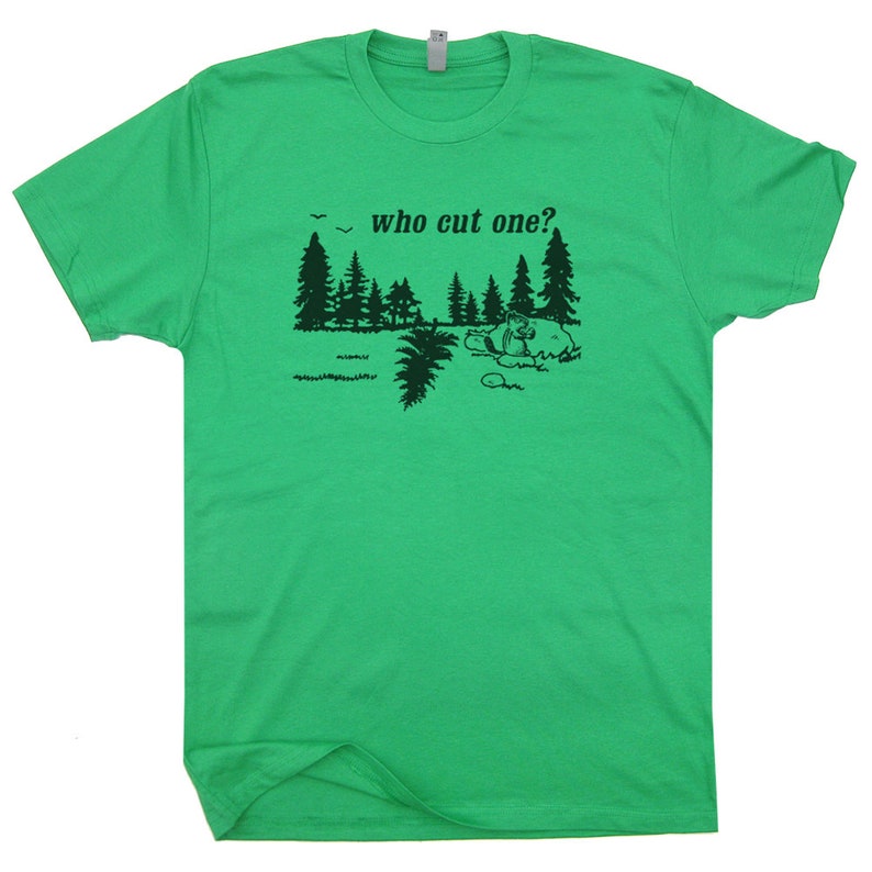Who Cut One Funny Dark Humor Printed T-shirt
