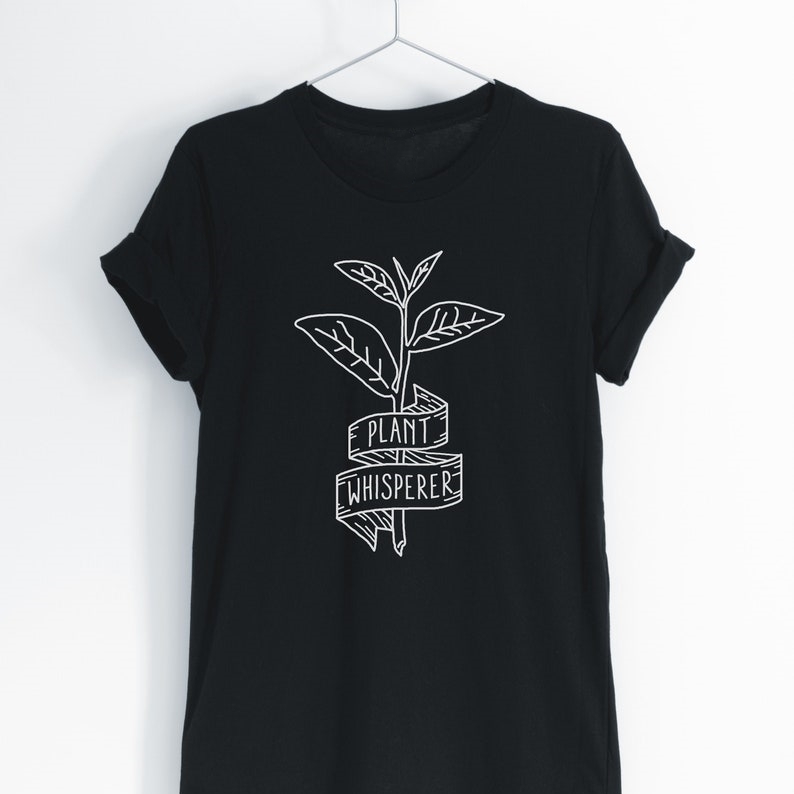 Funny Gardening Plant Lover Plant Whisperer Printed T-shirt 