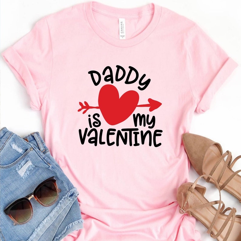 Daddy Is My Valentine Valentine's Day Printed T-shirt 