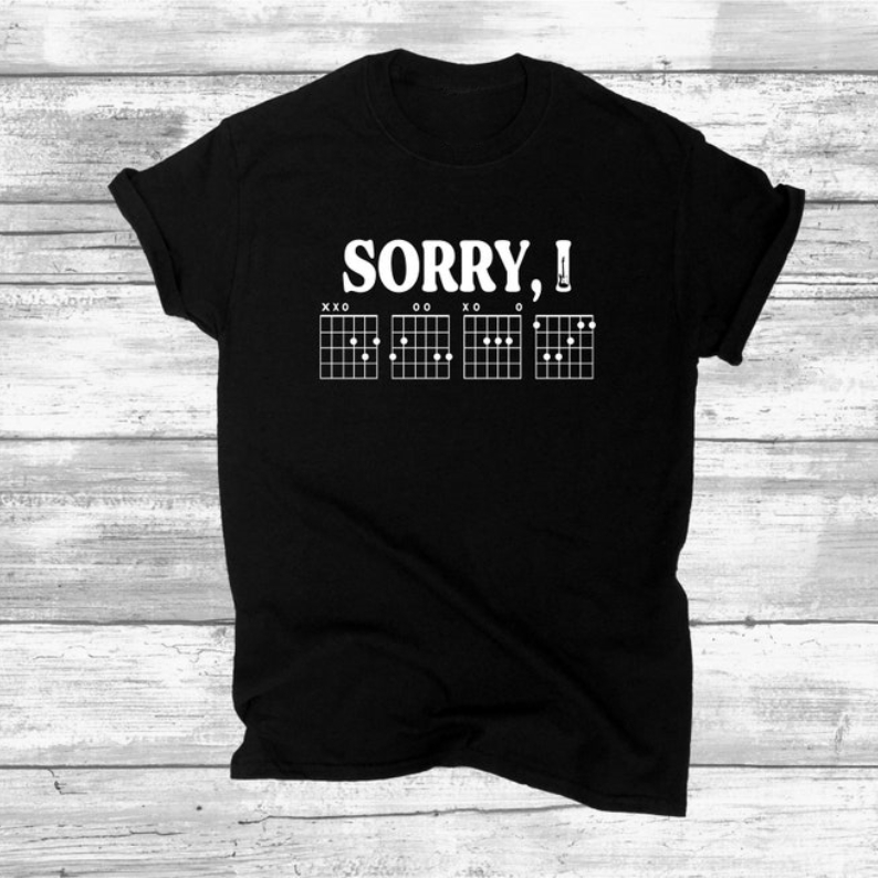 Funny Music Guitar Pun Sorry I D G A F Printed T-shirt 