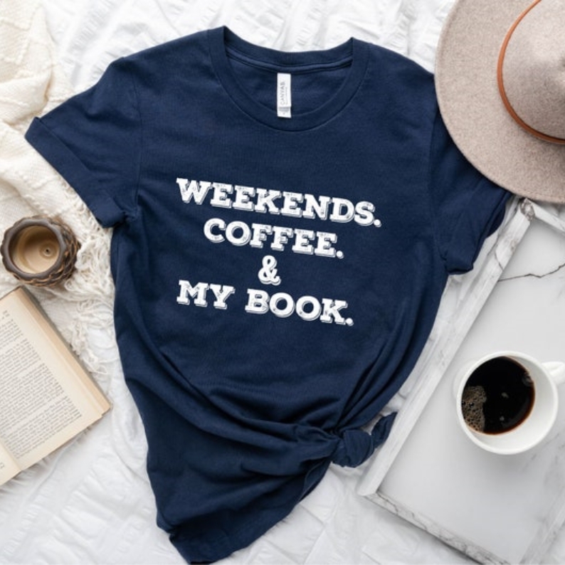 Weekend Coffee My Book World Book Day Printed T-shirt 