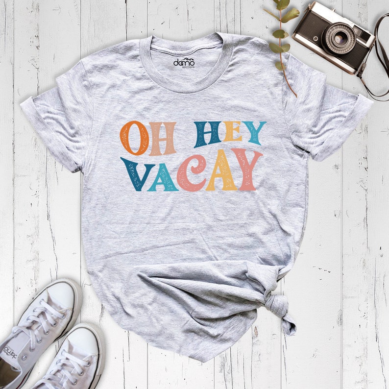 Oh Hey Vacay Travel Lover Printed T-shirt